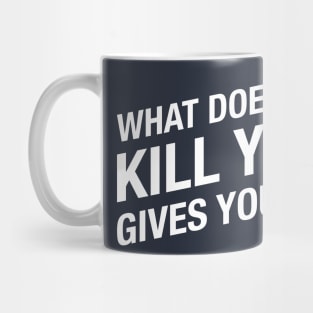 What doesn't kill you gives you XP - Dungeons and Dragons Gaming Mug